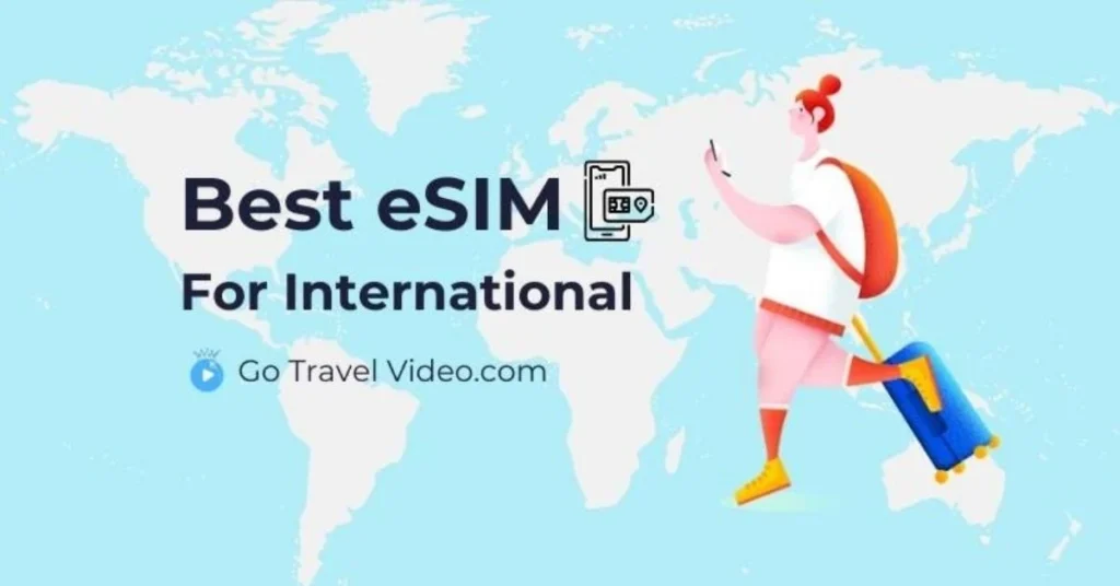 best eSIM for international travel